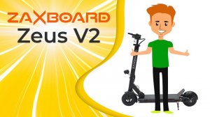 ЭЛЕКТРОСАМОКАТ ZAXBOARD ZEUS V2 - НОВОЕ ПОКОЛЕНИЕ БЕСТСЕЛЛЕРА 2021 ГОДА. 600W И СИНУСНЫЕ КОНТРОЛЛЕРЫ