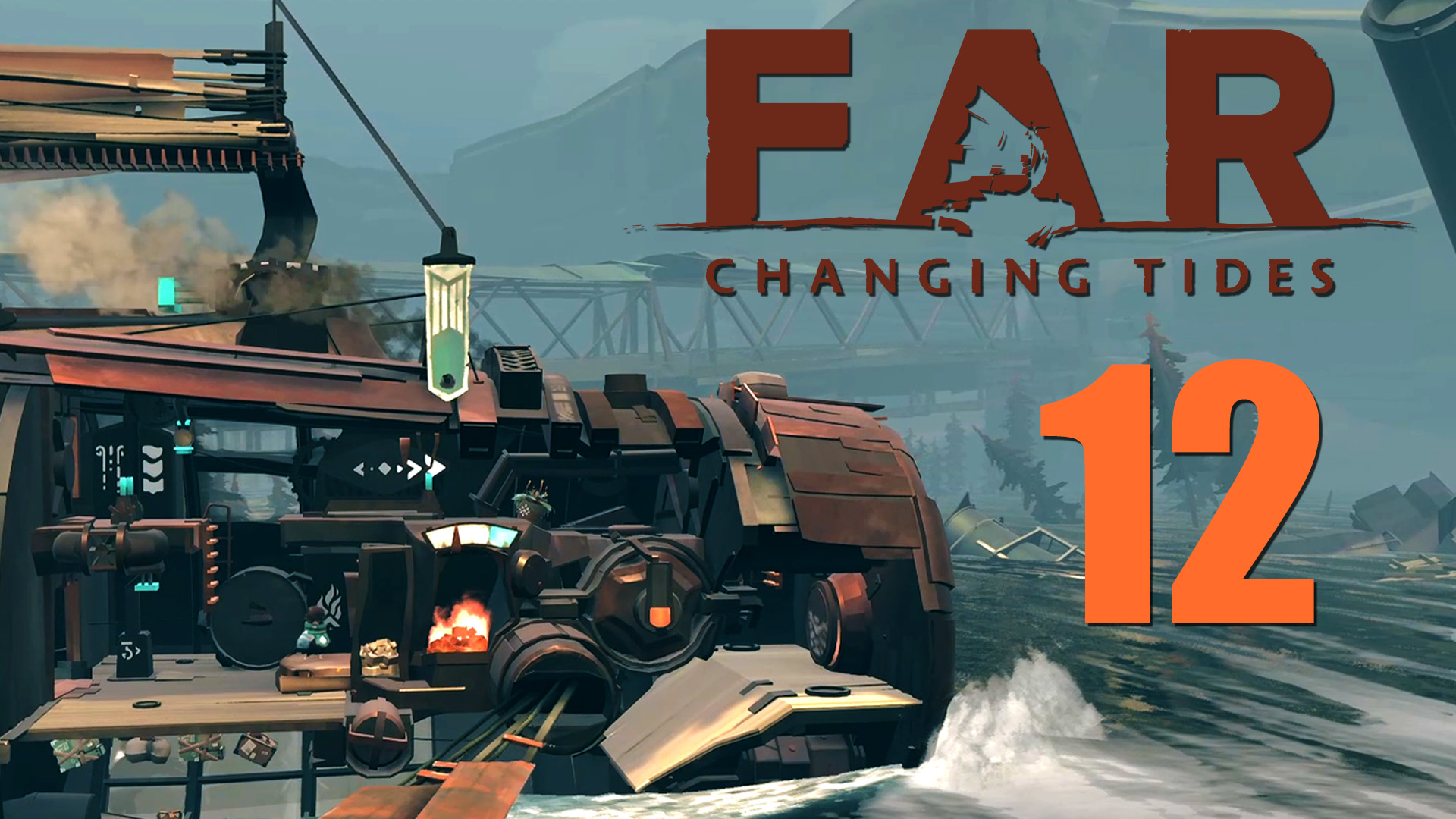 FAR: Changing Tides - Прохождение игры на русском [#12] Финал | PC