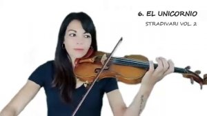 STRADIVARI 2.   6 .EL UNICORNIO