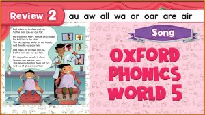 Song | Review 2 | Oxford Phonics World 5 - Consonant Blends. #29