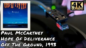 Paul McCartney - Hope Of Deliverance (Off The Ground), 1993, Vinyl video 4K, 24bit/96kHz