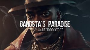 GANGSTA'S PARADISE | Epic Cinematic Version
COOLIO | Эпик Кавер