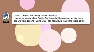 HTML : Center Form using Twitter Bootstrap