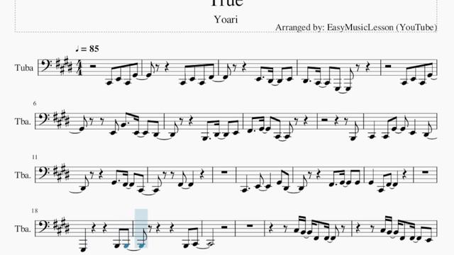 Tuba Sheet Music: How to play True by Yoari смотреть онлайн