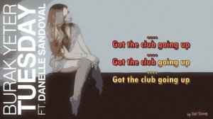 Burak Yeter  - Tuesday - ft. Danelle Sandoval  - Instrumental