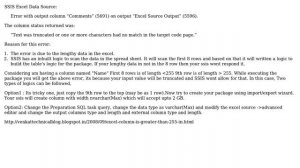 Databases: SSIS - Excel destination does not allow characters more than 255 (2 Solutions!!)