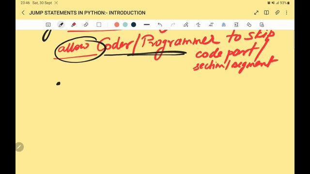 JUMP STATEMENT in PYTHON| TERMINATE LOOP PREMATURELY| SKIP an ITERATION IN LOOP or A SECTION of cod
