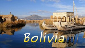 Боливия - Bolivia