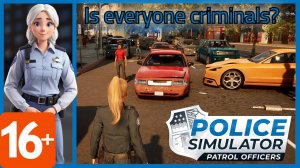 Полицейский симулятор - Английский - 07 - Police Simulator  Are Everyone Criminals???