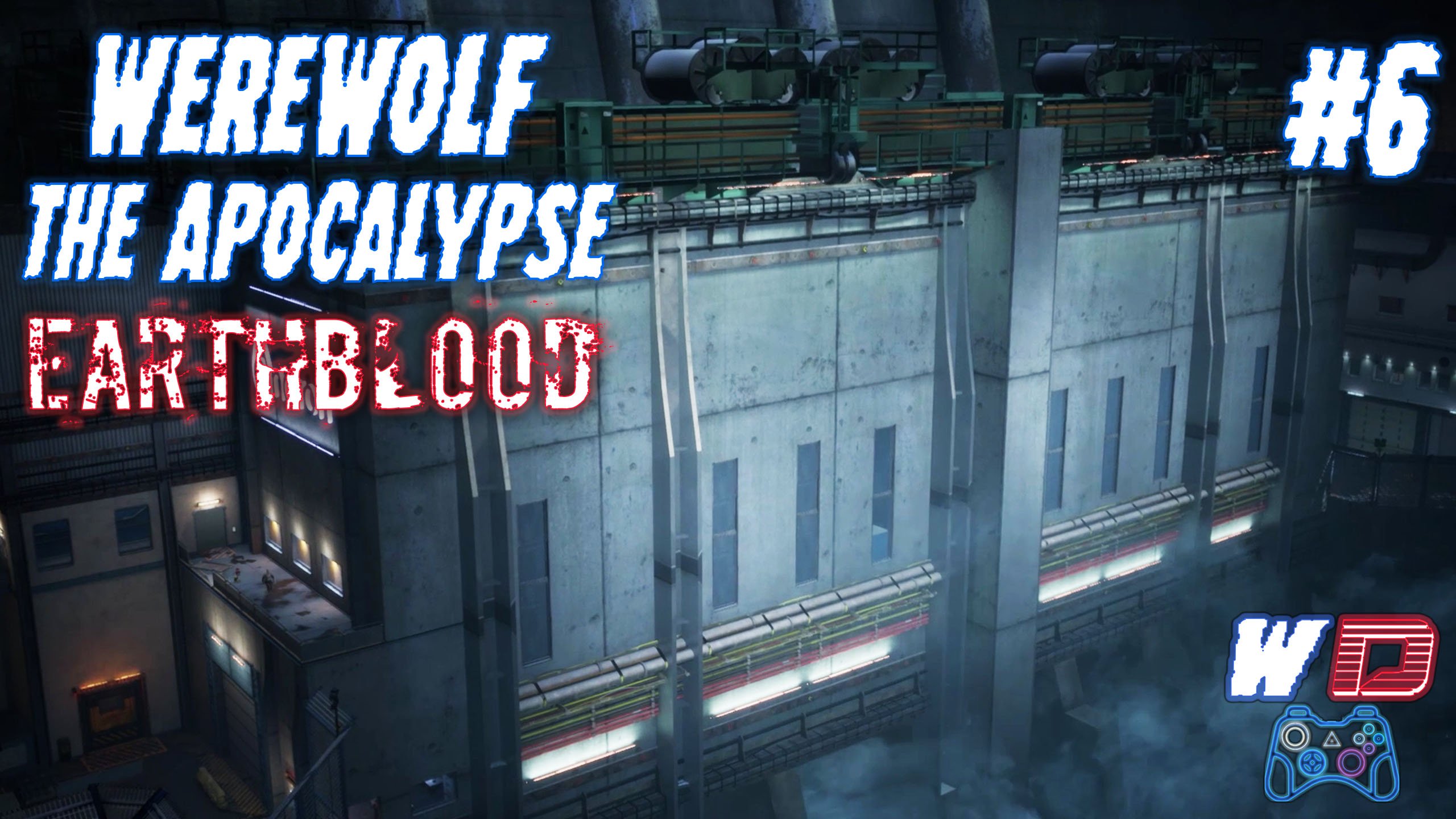 Werewolf: The Apocalypse – Earthblood. Прохождение #6. Дамба