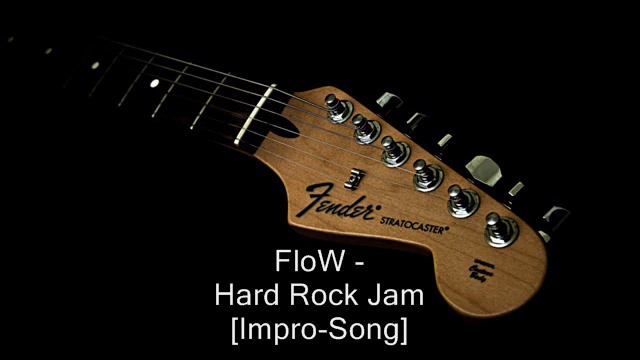 FloW - Hard Rock Jam [Impro-Song] смотреть онлайн
