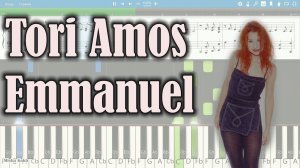 Tori Amos - Emmanuel [Piano Tutorial | Sheets | MIDI] Synthesia