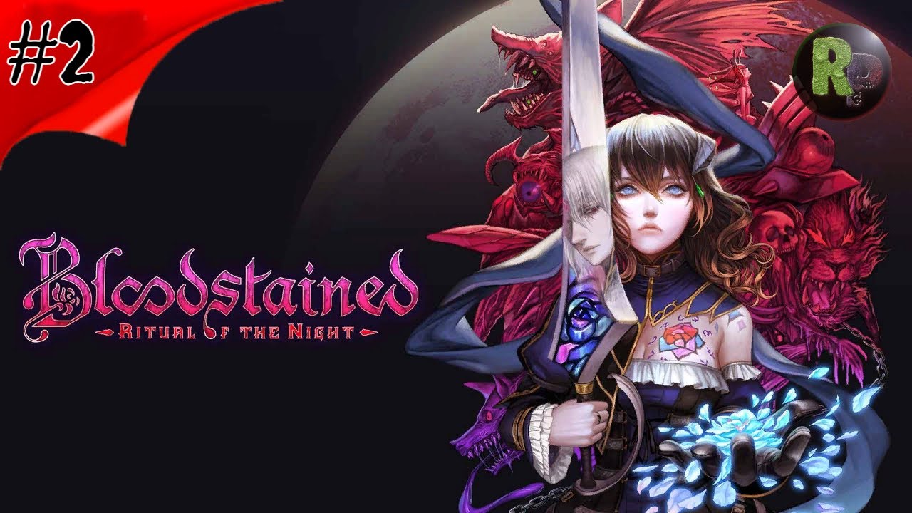 Bloodstained Ritual of the Night #2 ?Прохождение на русском? #RitorPlay