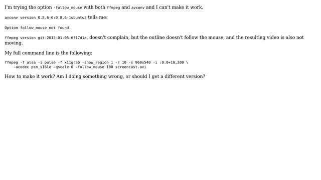 ffmpeg / avconv follow_mouse not working? смотреть онлайн