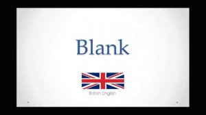 Blank | How to Pronounce "Blank" (British English)