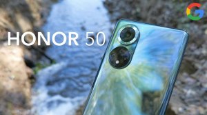 Краткий обзор HONOR 50