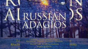 Best of Russian Adagios