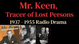 Mr.  Keen, Tracer of Lost Persons (1944) The Case of the Leaping Dog