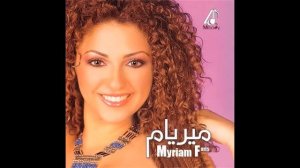 Myriam Fares-Enta El Hayat