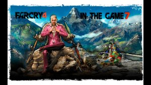 Far Cry 4 - Прохождение Серия #7 [Путешествуем]