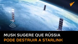 Após negar serviços gratuitos para Ucrânia, Elon Musk sugere que Rússia pode destruir a Starlink