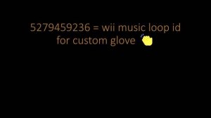 Another Song Id for custom glove XD (slap battles?)