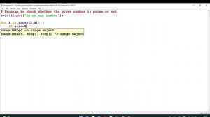 19. Write a Program in python to check whether the given number is prime or not