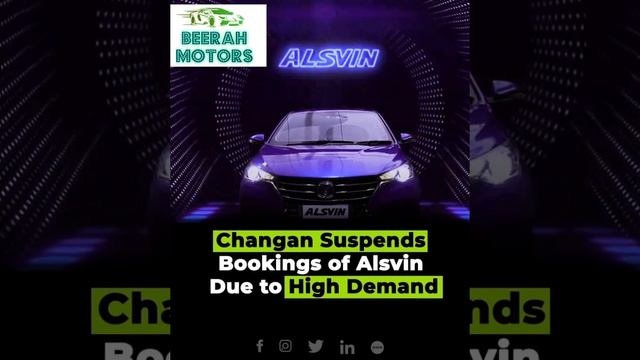 CHANGAN SUSPENDS BOOKING OF ALSVIN DIE TO HIGH DEMAND.....