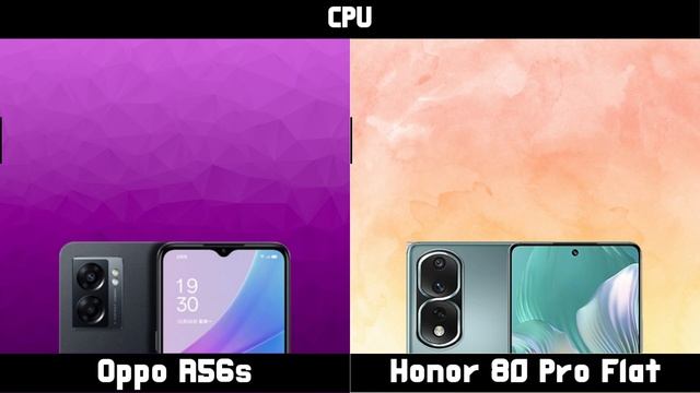 Oppo A56s VS Honor 80 Pro Flat Spec Comparison