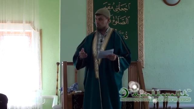 Пятничная проповедь в Буриказганово 16 08 13 смотреть онлайн