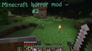 Minecraft - horror mod #2