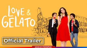 Любовь и мороженое, Love & Gelato (2022) Трейлер