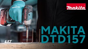 Makita DTD157 аккумуляторный ударный шуруповерт