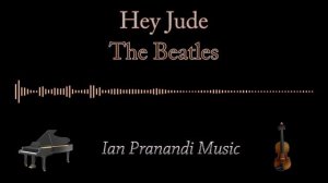 Hey Jude - The Beatles (Piano + Violin)