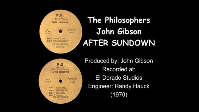 After Sundown - The Philosophers - John Gibson смотреть онлайн