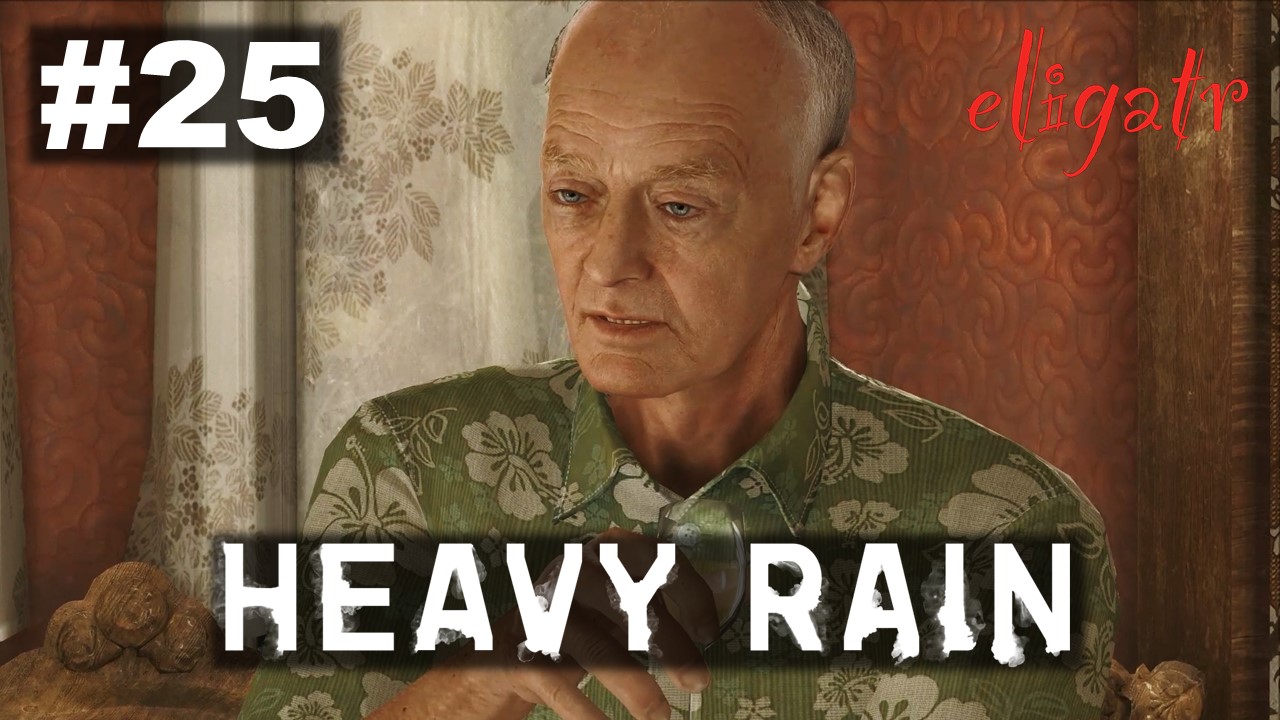 Heavy Rain. Часть 25. Прохождение игры.