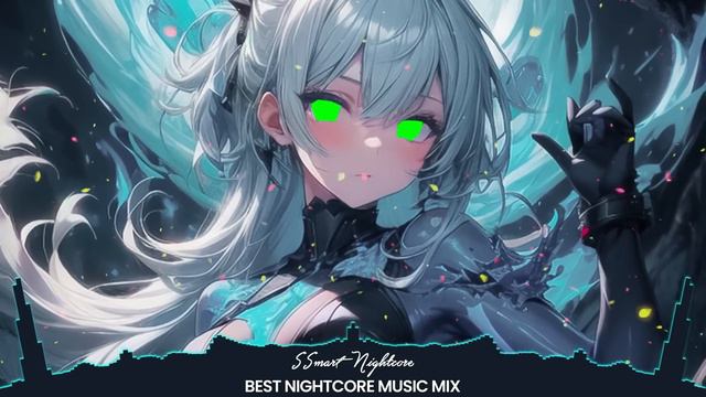 Best of Nightcore Songs Mix 2024  Nightcore Songs Mix 2024  Nightcore Mix 2024  SSmart Nightcore