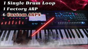 Roland Fantom: 7 Custom Arpeggios : Part 1