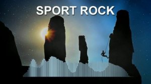 Sport Rock (Фоновая музыка - Музыка для видео)