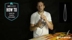 Плавники для SUP: формы, различия, функции