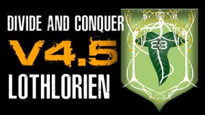 Divide & Conquer (V4.5): обзор фракции Эльфов Лориэна (Lothlorien Overview RUS)