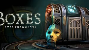 Boxes: Lost Fragments ► Стрим #1