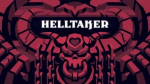 HellTaker Глава 9  - Джаджмент, получение достижения  Gatetaker и Sintaker