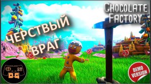 ◈ Chocolate Factory Demo ◈ ДОКТОР И ШОКОЛАДНАЯ ФАБРИКА ◈ #newgame