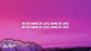 Martin Garrix, Bebe Rexha - In The Name Of Love (Lyrics)