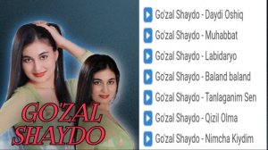 GO'ZAL SHAYDO MP3 ALBOMI ГОЗАЛ ШАЙДО МП3 АЛБОМИ