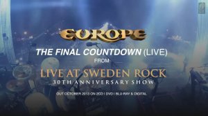 EUROPE - The Final Countdown (live at Sweden Rock Festival, 2013)