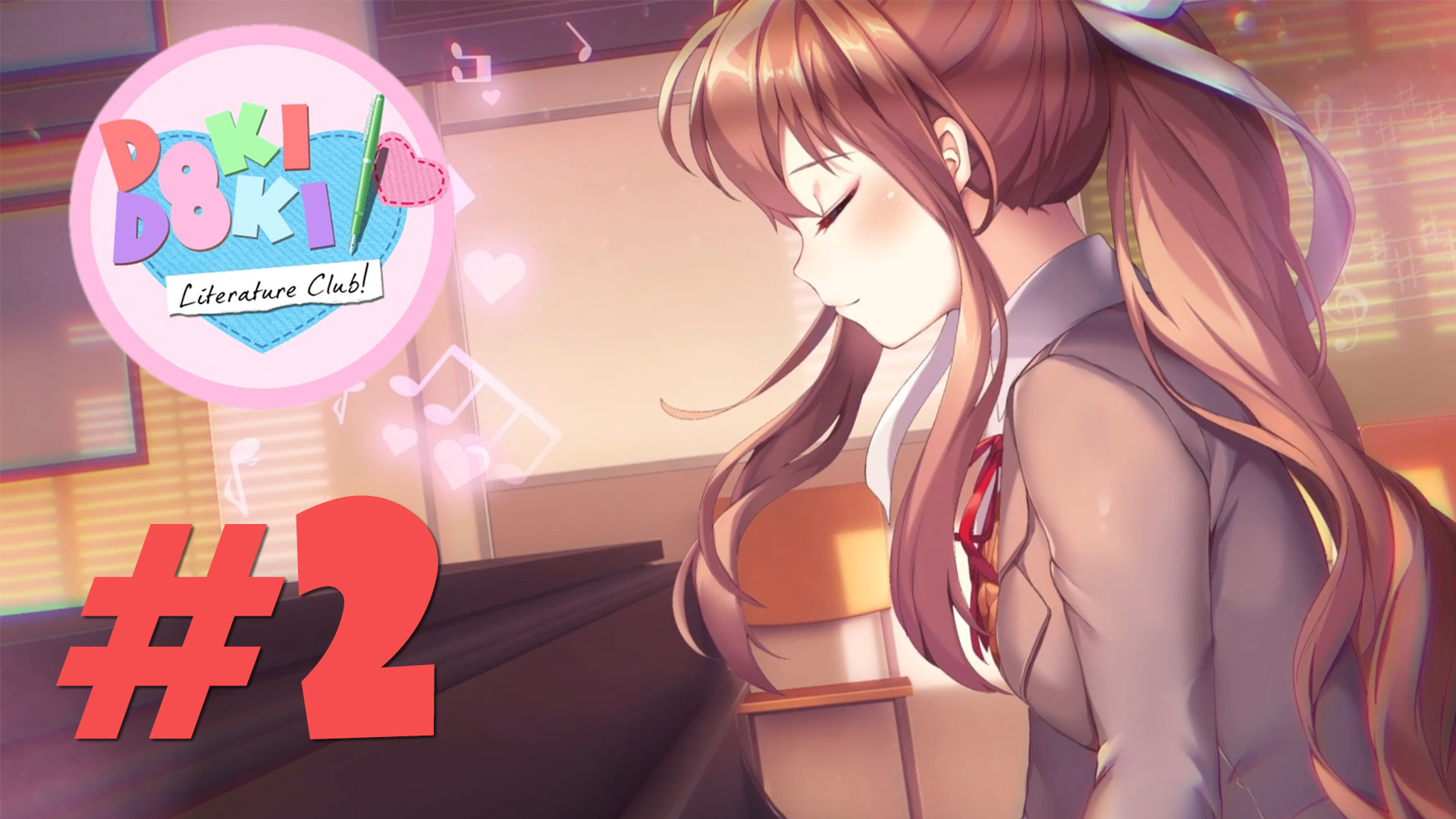 Doki Doki Literature Club - Прохождение игры на русском [#2] | PC