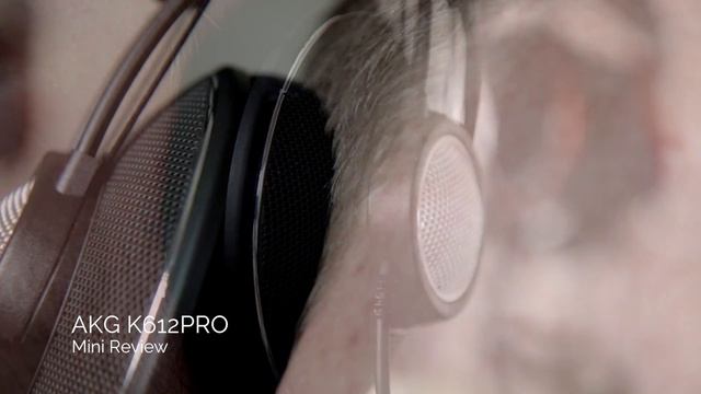 AKG K612 PRO (mini review) смотреть онлайн