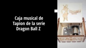 Benito Abbott - Caja musical de Tapion de la serie Dragon Ball Z